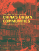 China's Urban Communities: Concepts, contexts and well-being, book cover